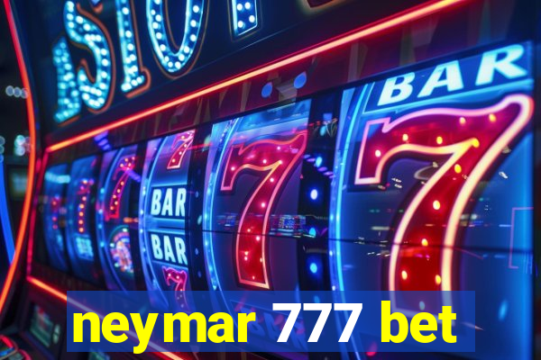 neymar 777 bet